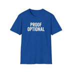 Proof Optional T-Shirt