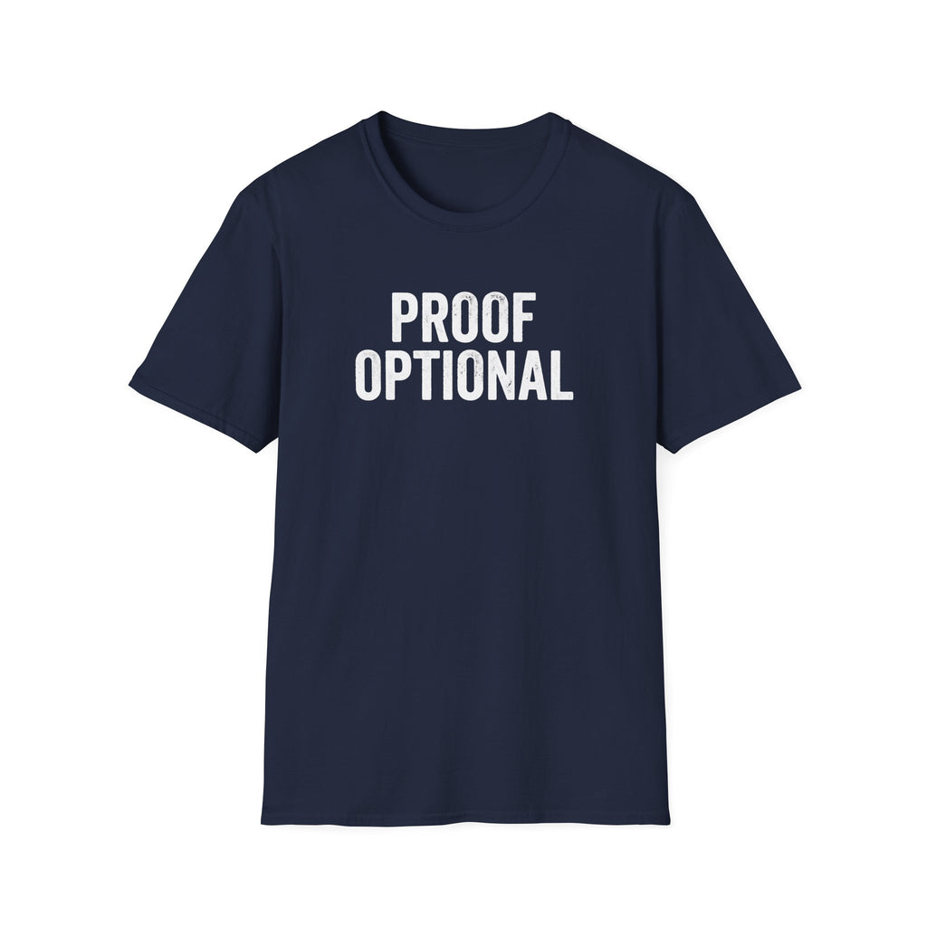 Proof Optional T-Shirt