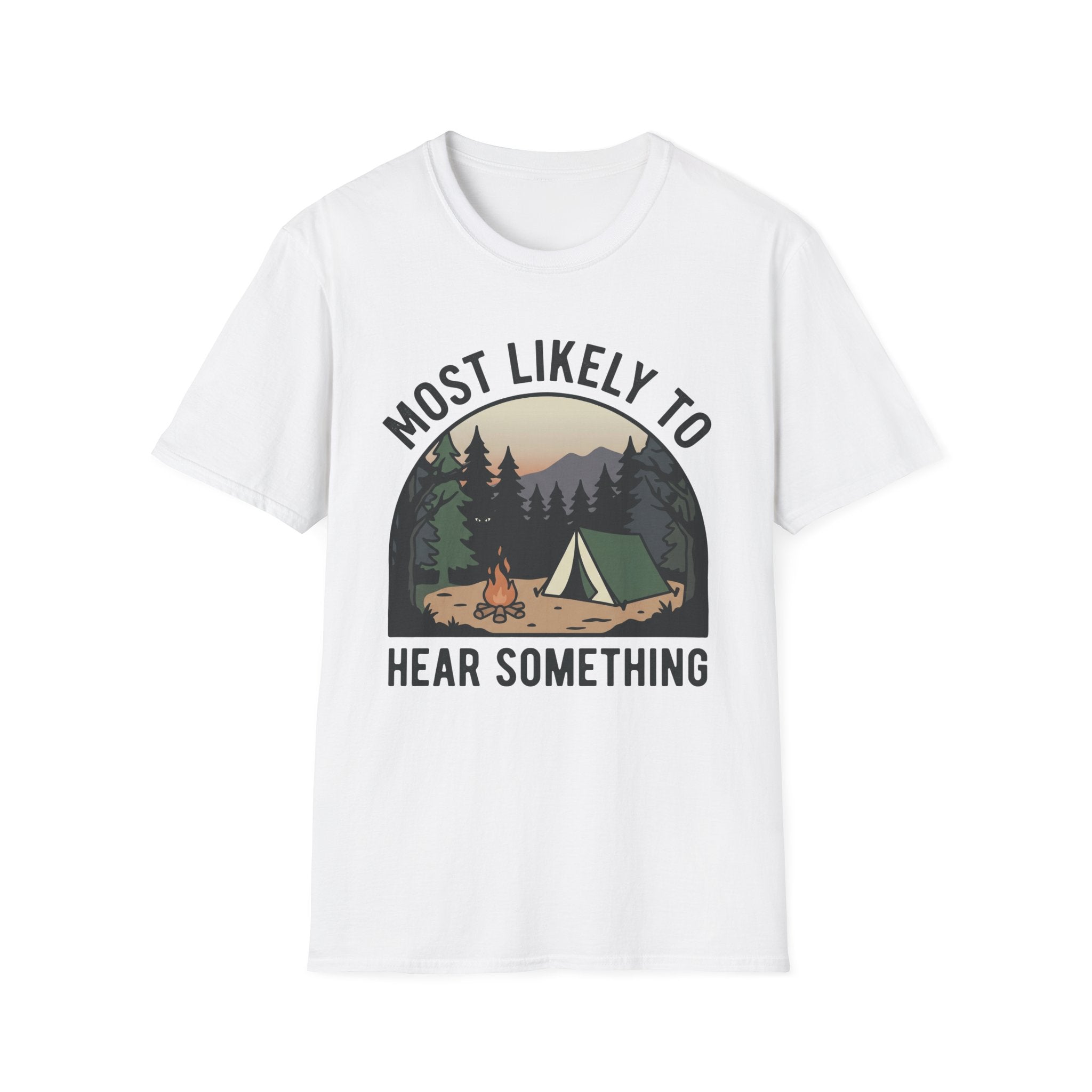 Likely Hear Something T-Shirt