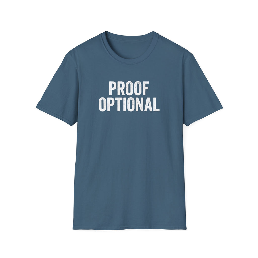 Proof Optional T-Shirt