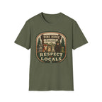 Respect the Locals T-Shirt
