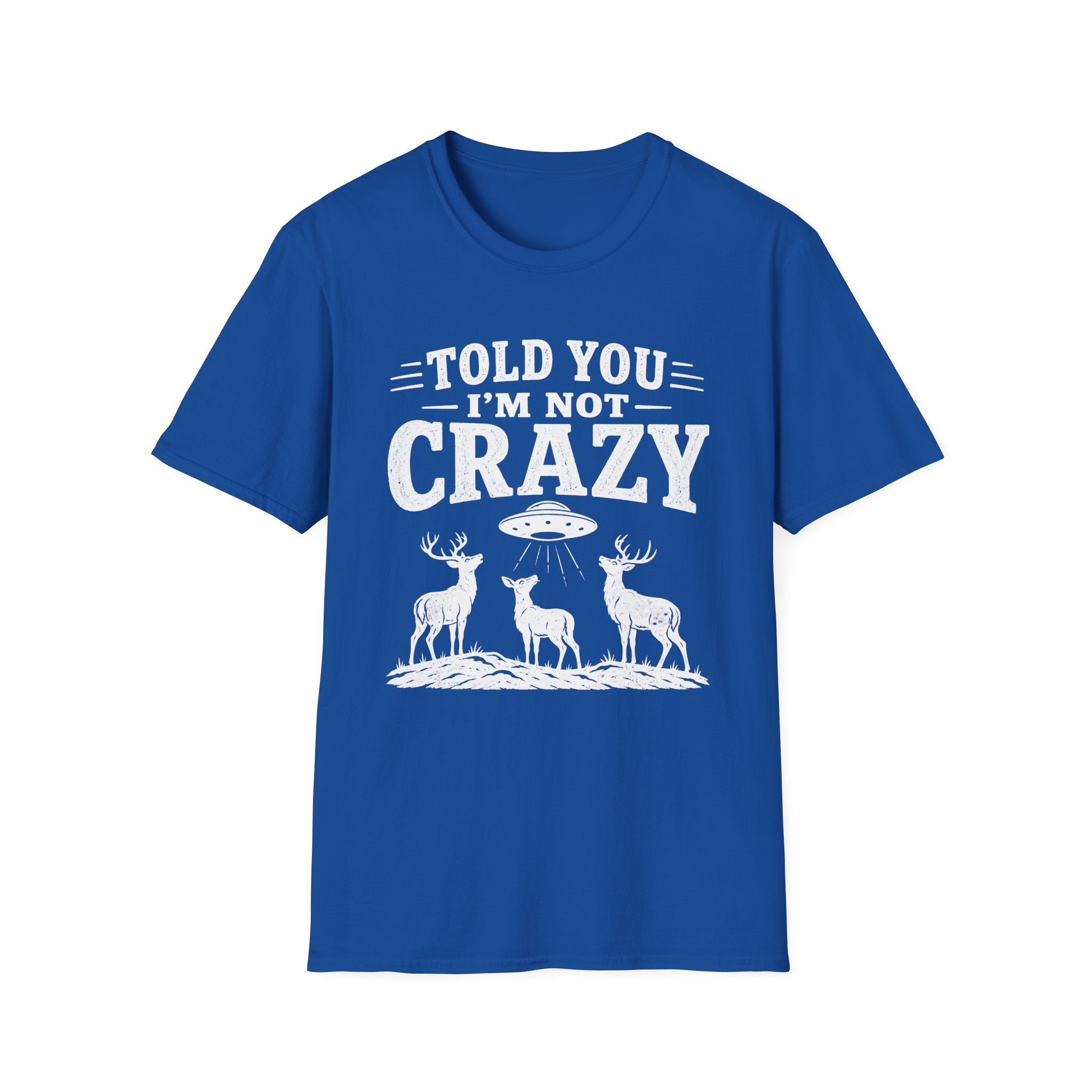 I'm Not Crazy T-Shirt