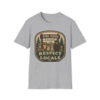 Respect the Locals T-Shirt