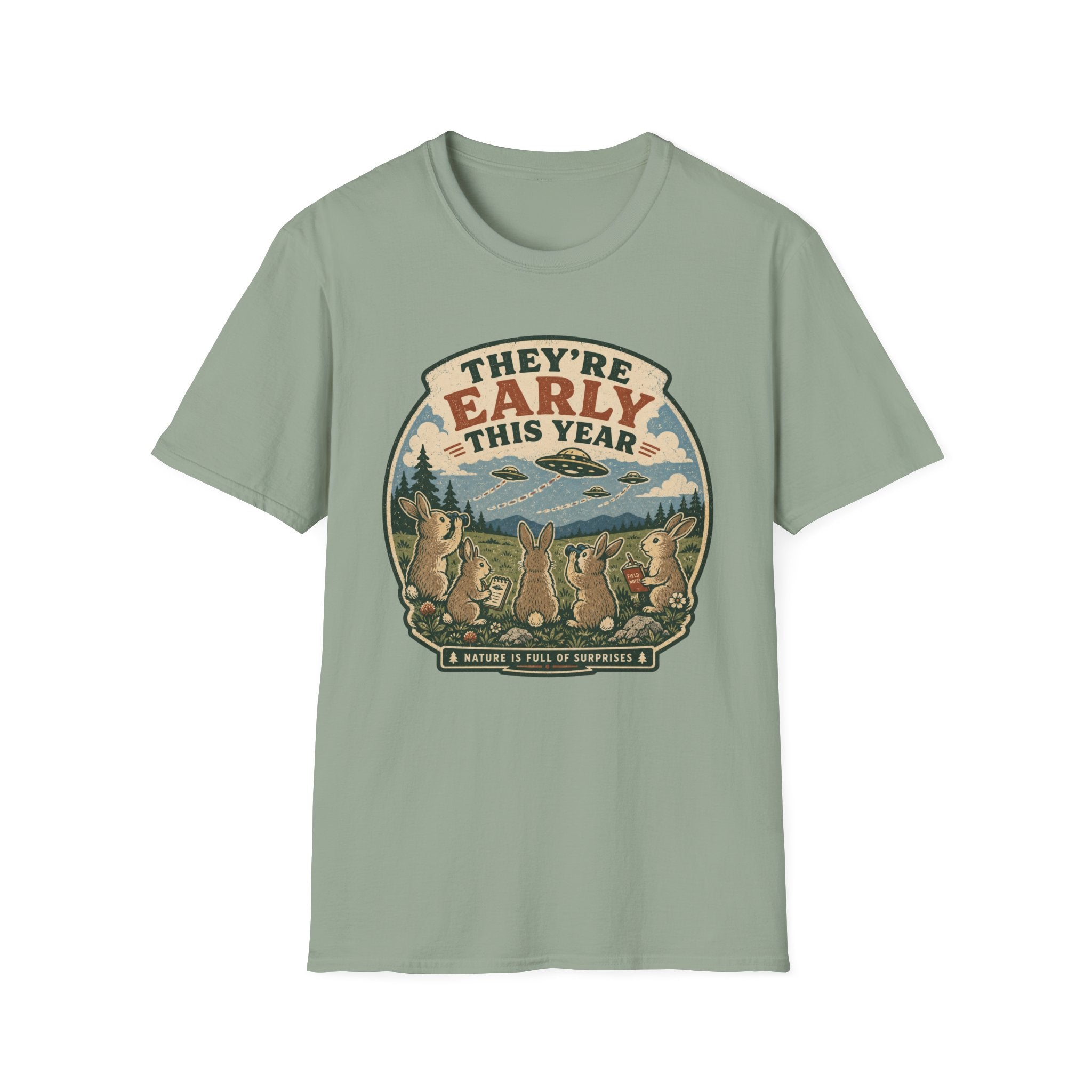 They're Early This Year T-Shirt