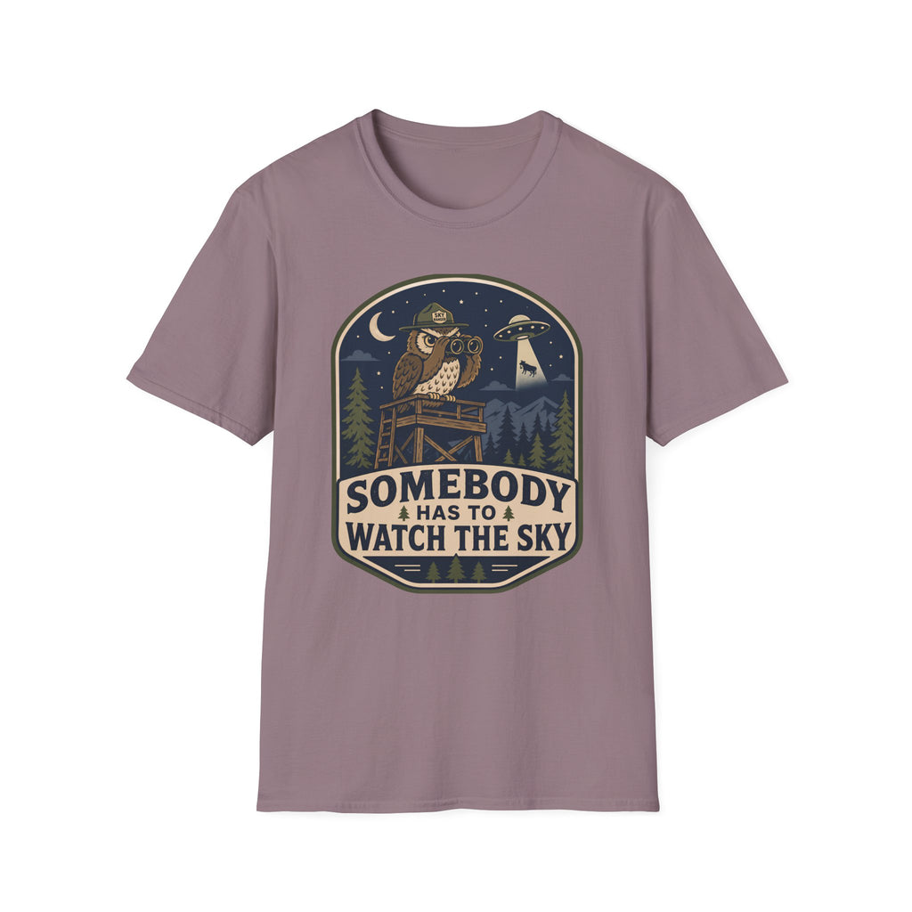 Somebody Has to Watch the Sky T-Shirt