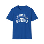 Cosmically Suspicious T-Shirt