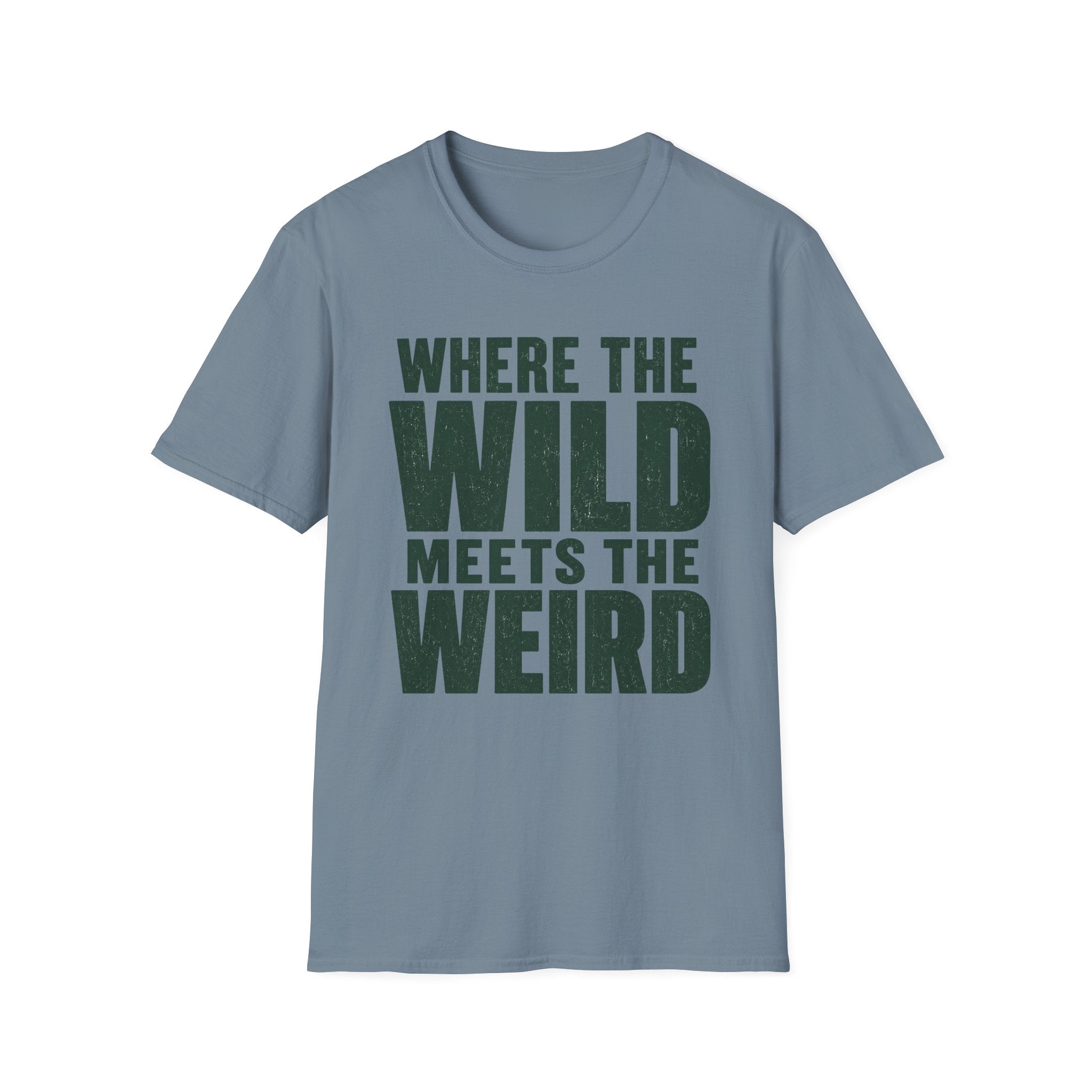 Wild Meets Weird T-Shirt