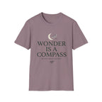 Wonder is a Compass T-Shirt