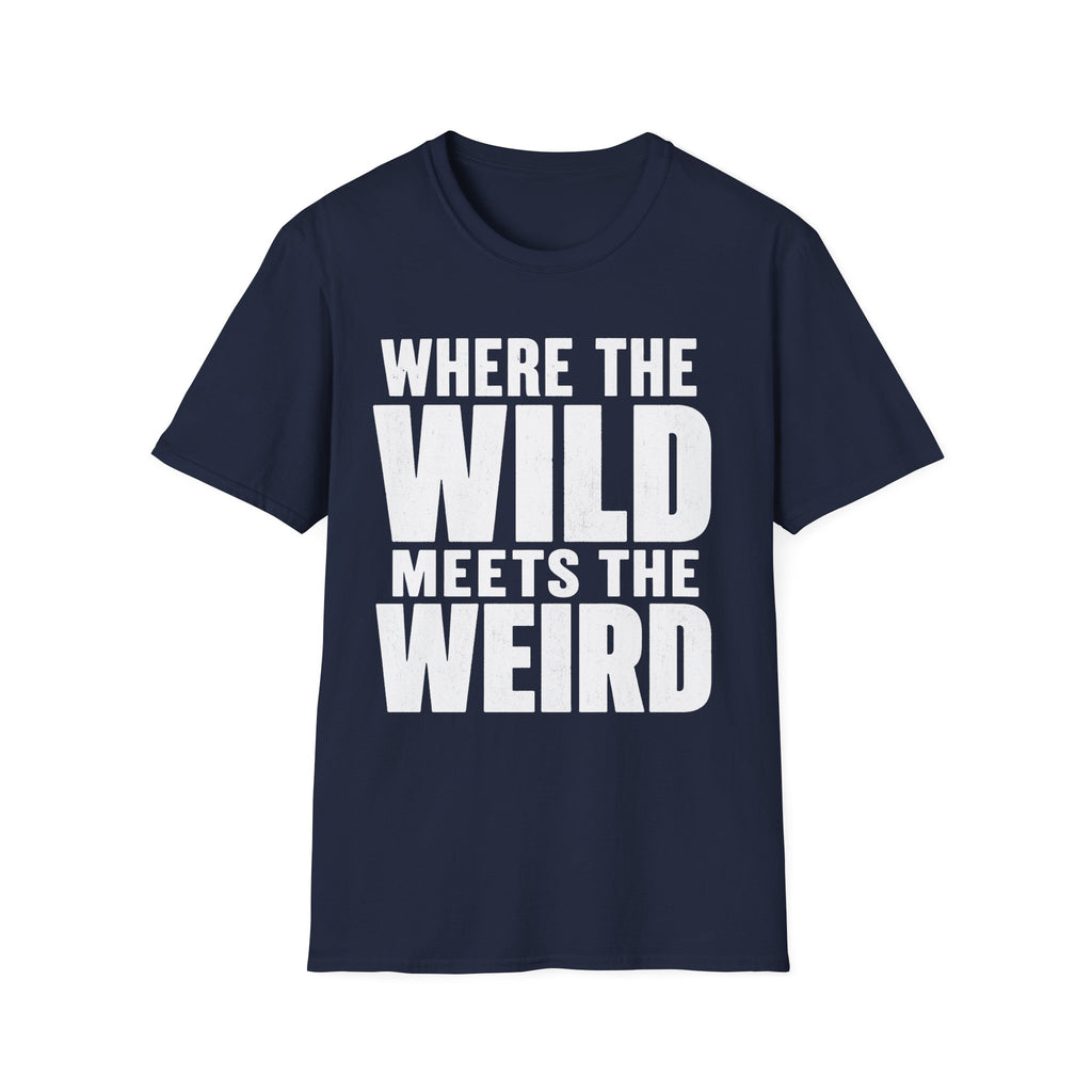 Wild Meets Weird 2 T-Shirt