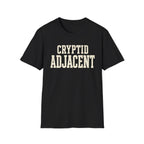 Cryptid Adjacent T-Shirt
