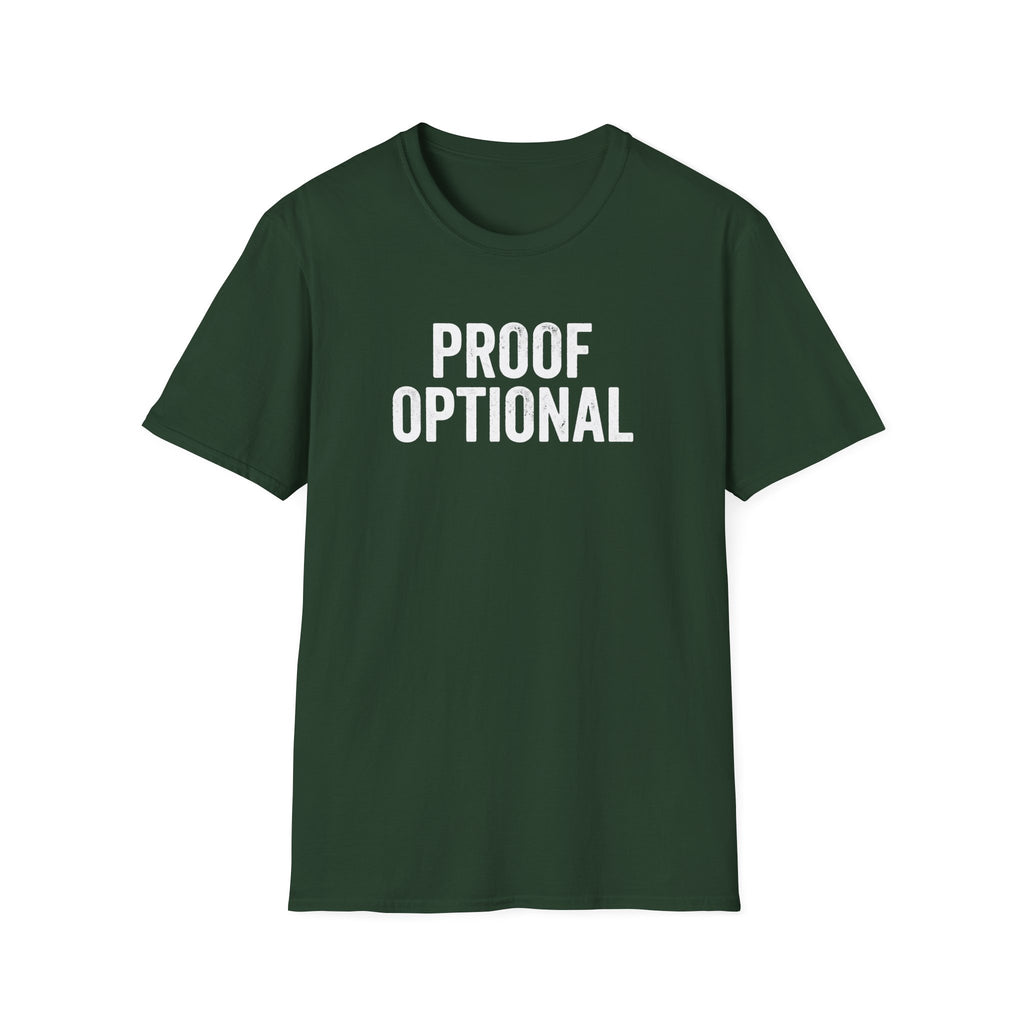 Proof Optional T-Shirt