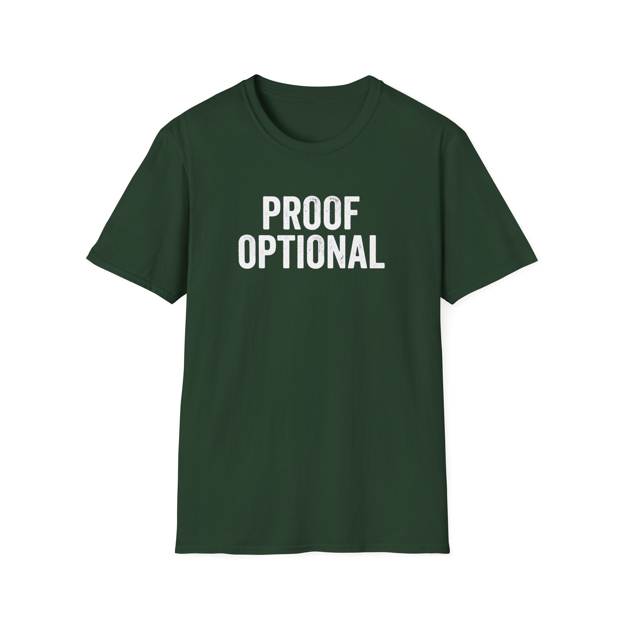 Proof Optional T-Shirt