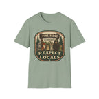 Respect the Locals T-Shirt