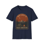Likely to Hear Something T-Shirt