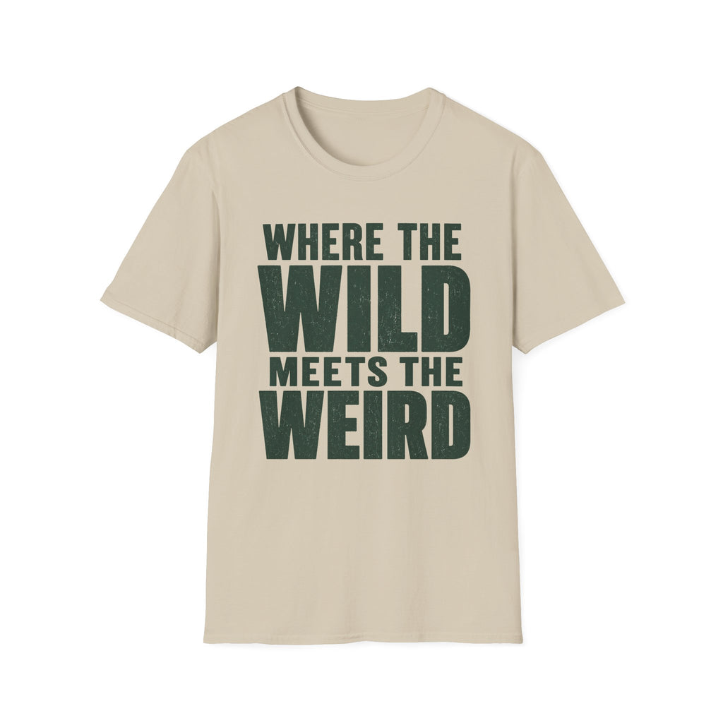 Wild Meets Weird T-Shirt