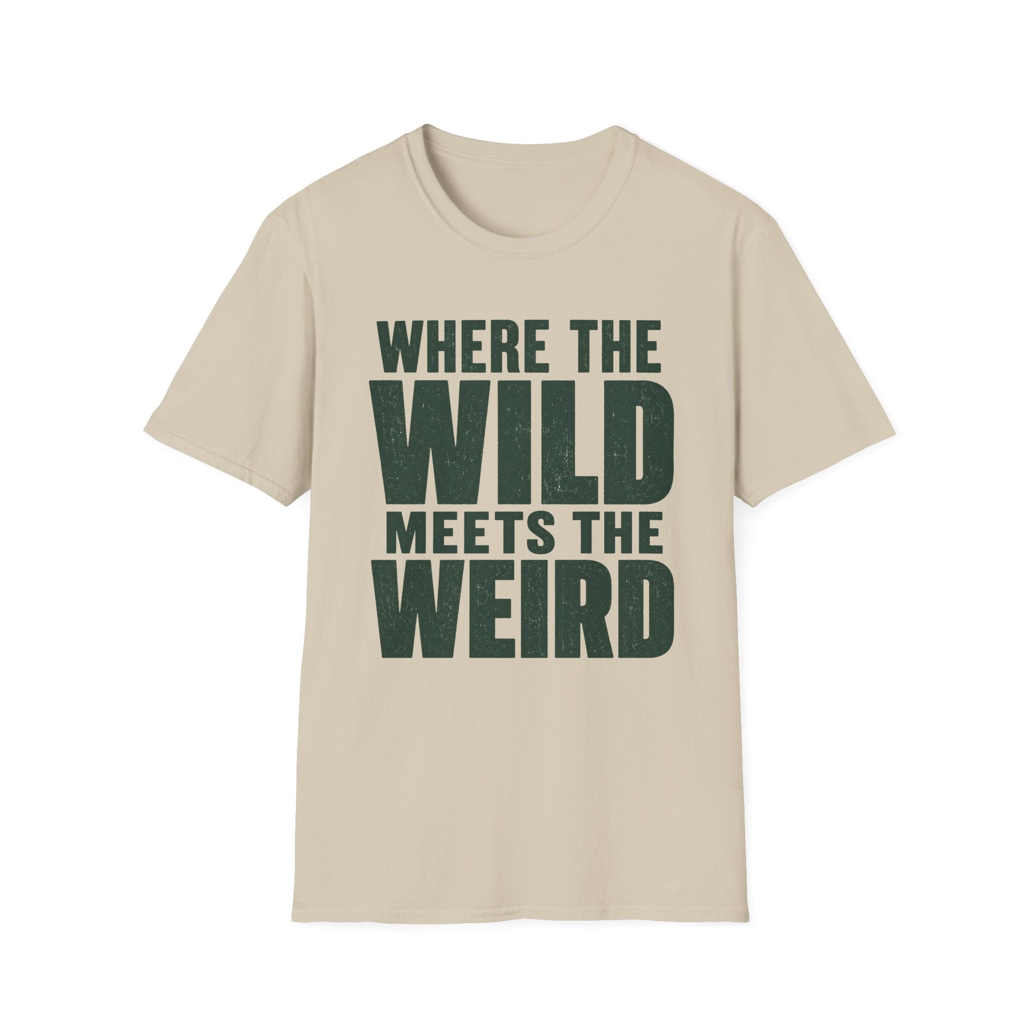 Wild Meets Weird T-Shirt