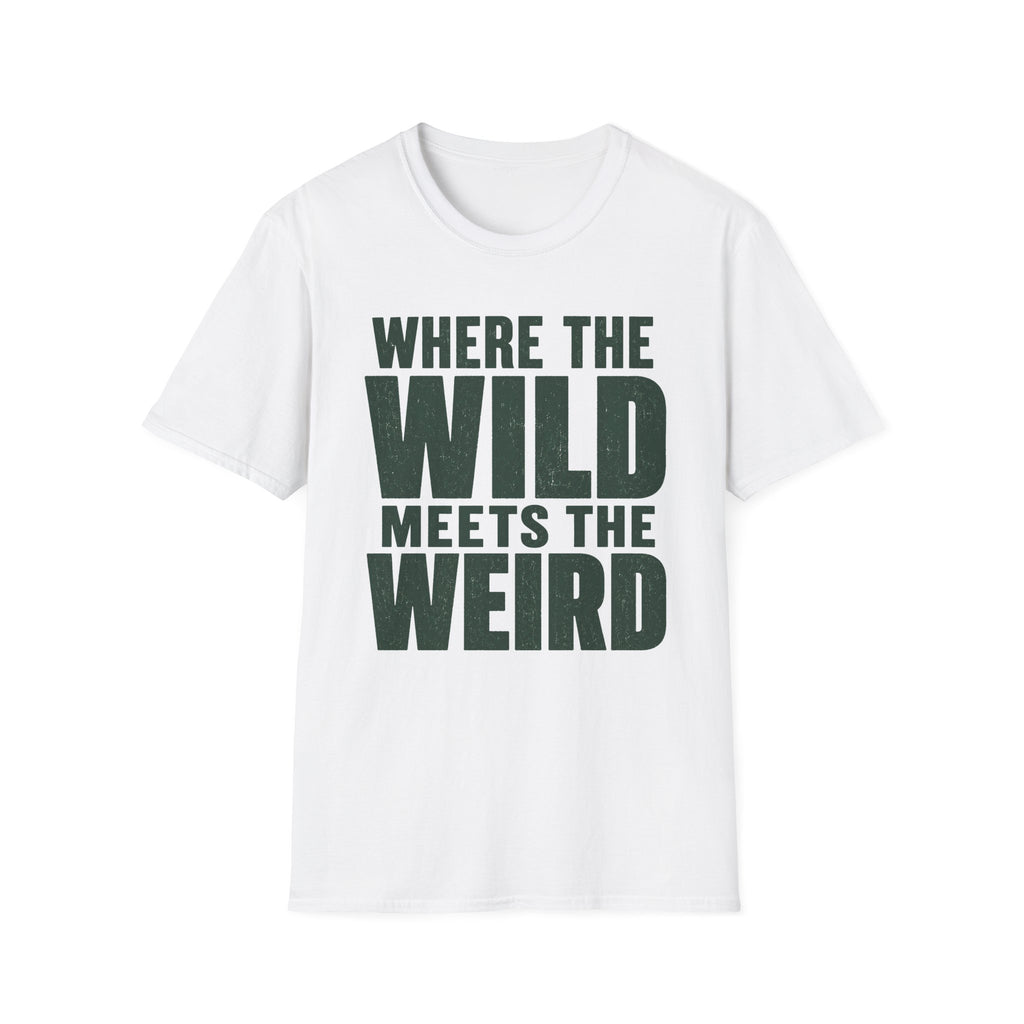 Wild Meets Weird T-Shirt