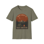 Likely to Hear Something T-Shirt