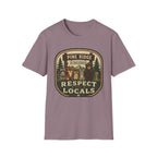 Respect the Locals T-Shirt