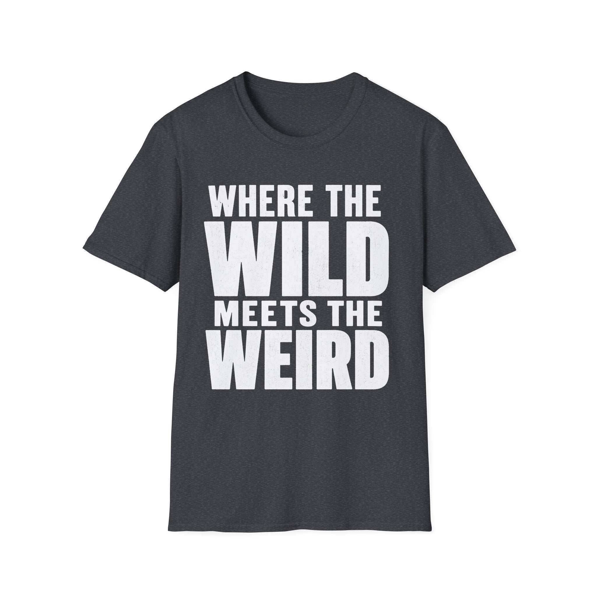 Wild Meets Weird 2 T-Shirt